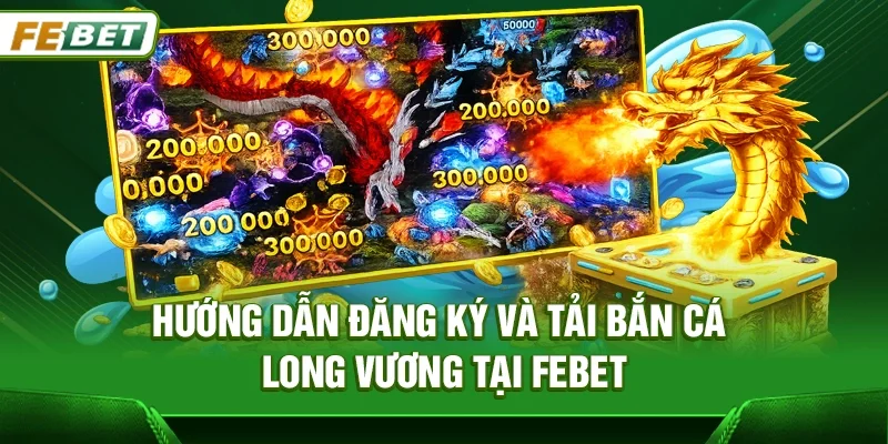 Bắn Cá Long Vương – Khám Phá Thế Giới Đại Dương Và Săn Boss Cực Đã